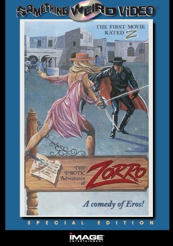 Эротические приключения Зорро / The Erotic Adventures of Zorro