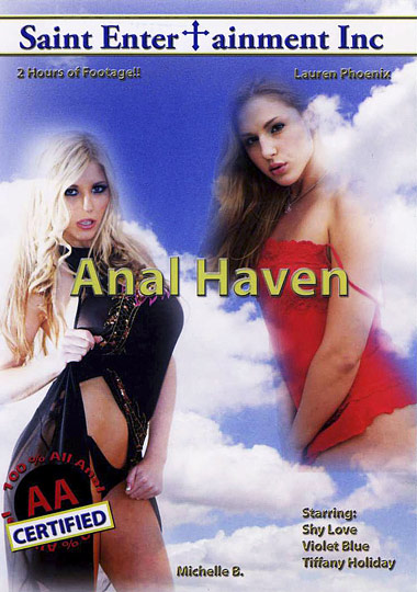 Anal Haven / Анальный приют   Michelle B., Shy Love, Lauren Phoenix, Tiffany Holiday, Violet Blue