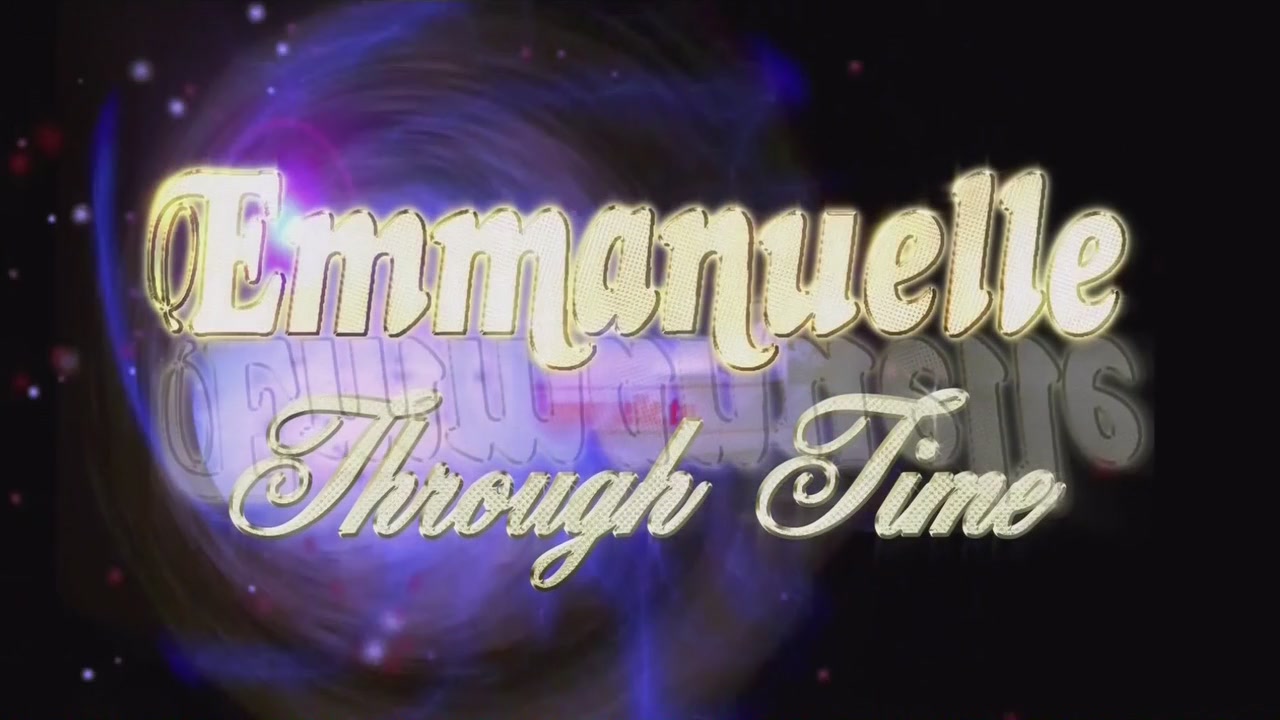 Emmanuelle - Through Time / Эммануэль - сквозь время