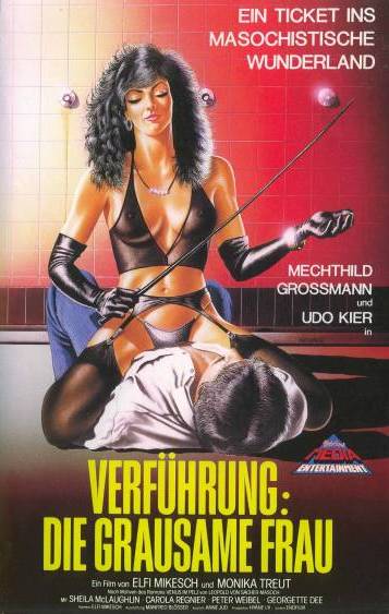 Verführung: Die grausame Frau / Seduction: The Cruel Woman / Совращение: Жестокая женщина