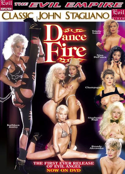 Dance Fire / Огненный Танец  Brandy Alexandre,Champagne,Kathleen Gentry,Nina DePonca,Stephanie Rage,Trinity Loren,Dave Bolden,John Stagliano,Rick Daniels,Rod Garetto,Jack Baker